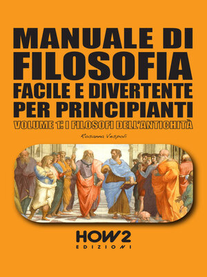 cover image of MANUALE DI FILOSOFIA FACILE E DIVERTENTE PER PRINCIPIANTI, VOLUME 1